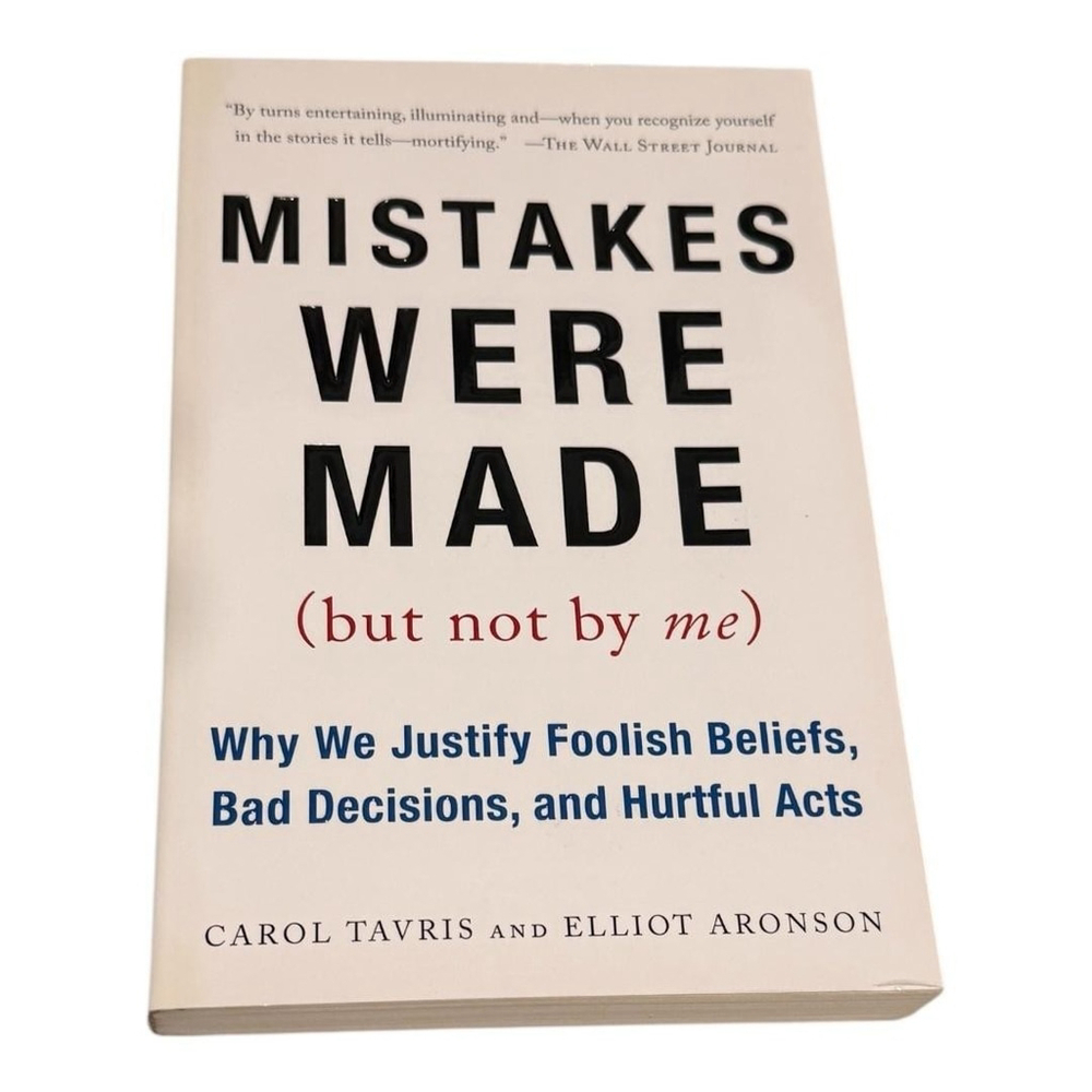Mistakes Were Made (But Not By Me) Tavris Aronson Psychology Softcover Book